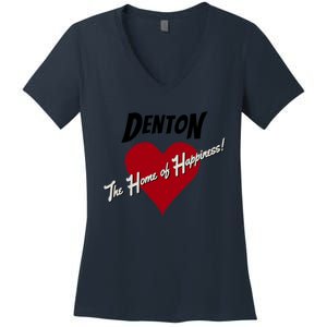 Denton The Home Of Happiness! Women's V-Neck T-Shirt