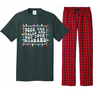 Deck The Halls And Not Your Husband Christmas Light Pajama Set