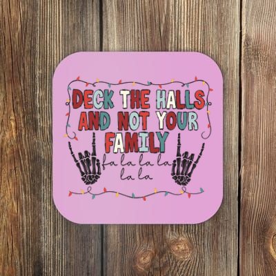 Deck The Halls Happy Holidays Christmas Coaster