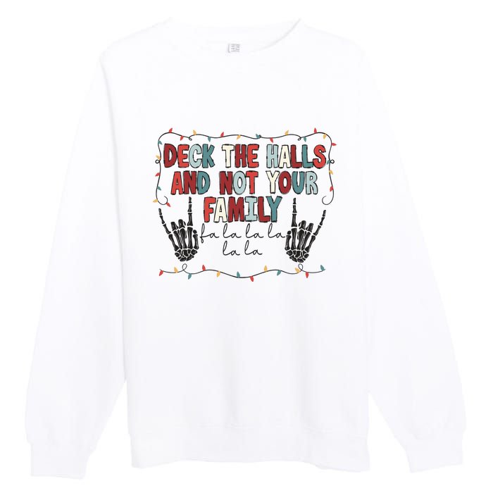 Deck The Halls Happy Holidays Christmas Premium Crewneck Sweatshirt