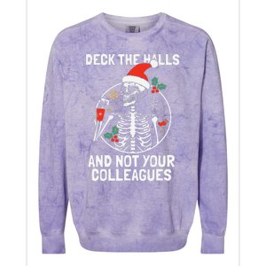 Deck The Hall Not Your Colleagues Funny Christmas Skeleton.png Colorblast Crewneck Sweatshirt