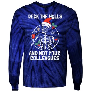 Deck The Hall Not Your Colleagues Funny Christmas Skeleton.png Tie-Dye Long Sleeve Shirt