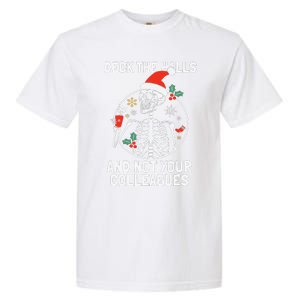 Deck The Hall Not Your Colleagues Funny Christmas Skeleton.png Garment-Dyed Heavyweight T-Shirt