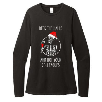 Deck The Halls And Not Your Colleagues Merry Christmas.png Womens CVC Long Sleeve Shirt