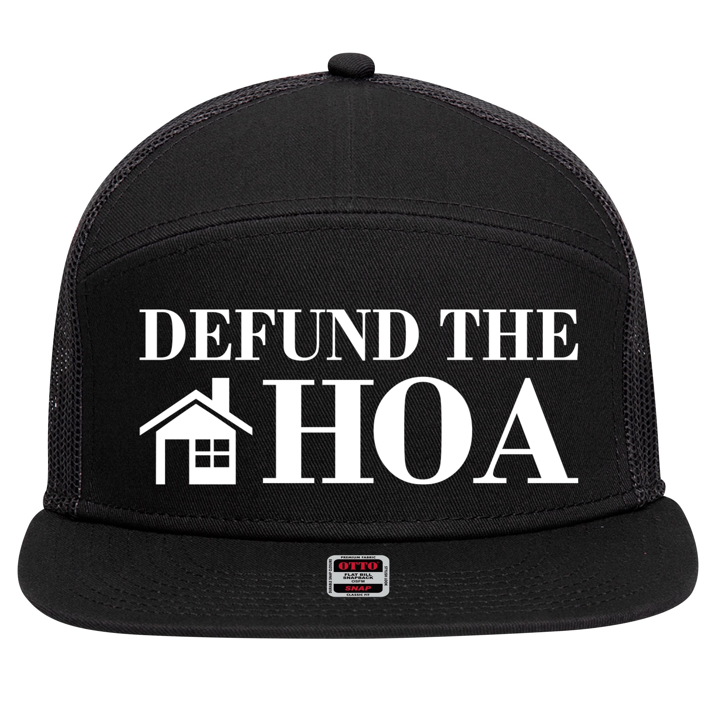 Defund The Hoa Anti Homeowner Association 7 Panel Mesh Trucker Snapback Hat