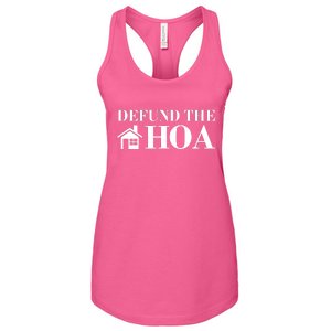 Defund The Hoa Anti Homeowner Association Women's Racerback Tank