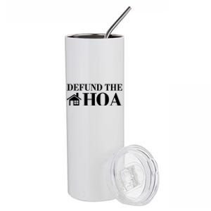 Defund The Hoa Anti Homeowner Association Stainless Steel Tumbler