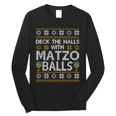 Deck The Halls With Matzo Balls Chanukkah Ugly Hanukkah Long Sleeve Shirt