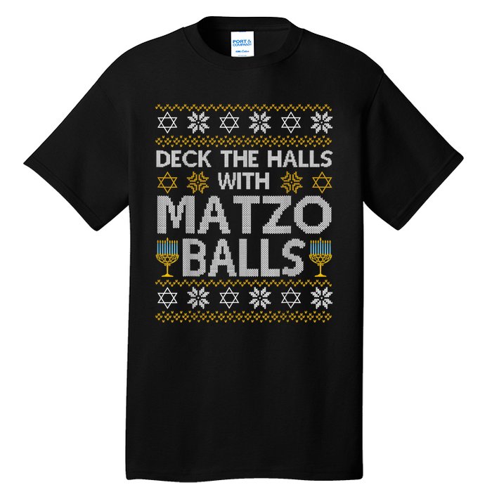 Deck The Halls With Matzo Balls Chanukkah Ugly Hanukkah Tall T-Shirt