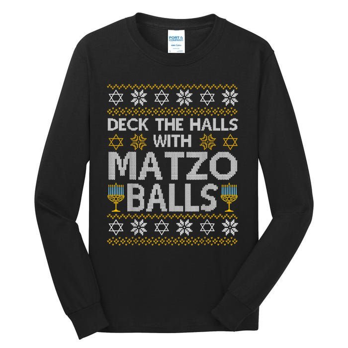 Deck The Halls With Matzo Balls Chanukkah Ugly Hanukkah Tall Long Sleeve T-Shirt