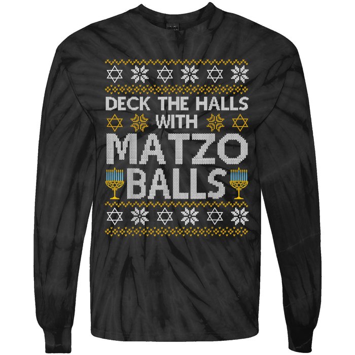 Deck The Halls With Matzo Balls Chanukkah Ugly Hanukkah Tie-Dye Long Sleeve Shirt