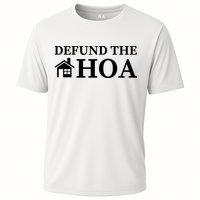 Defund The HOA Homeowners Association Defund The HOA Garden Cooling Performance Crew T-Shirt