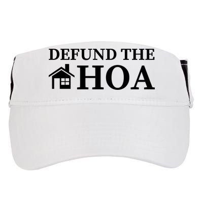 Defund The HOA Homeowners Association Defund The HOA Garden Adult Drive Performance Visor