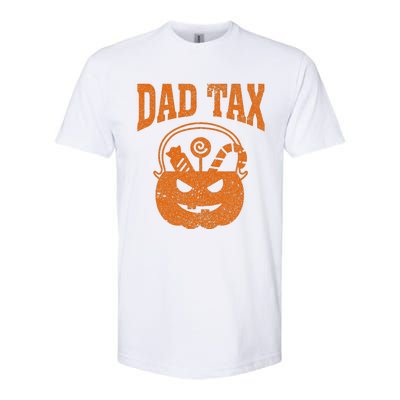 Dad Tax Halloween Trick Or Treat Candy Pumkin Funny Dad Joke Softstyle CVC T-Shirt