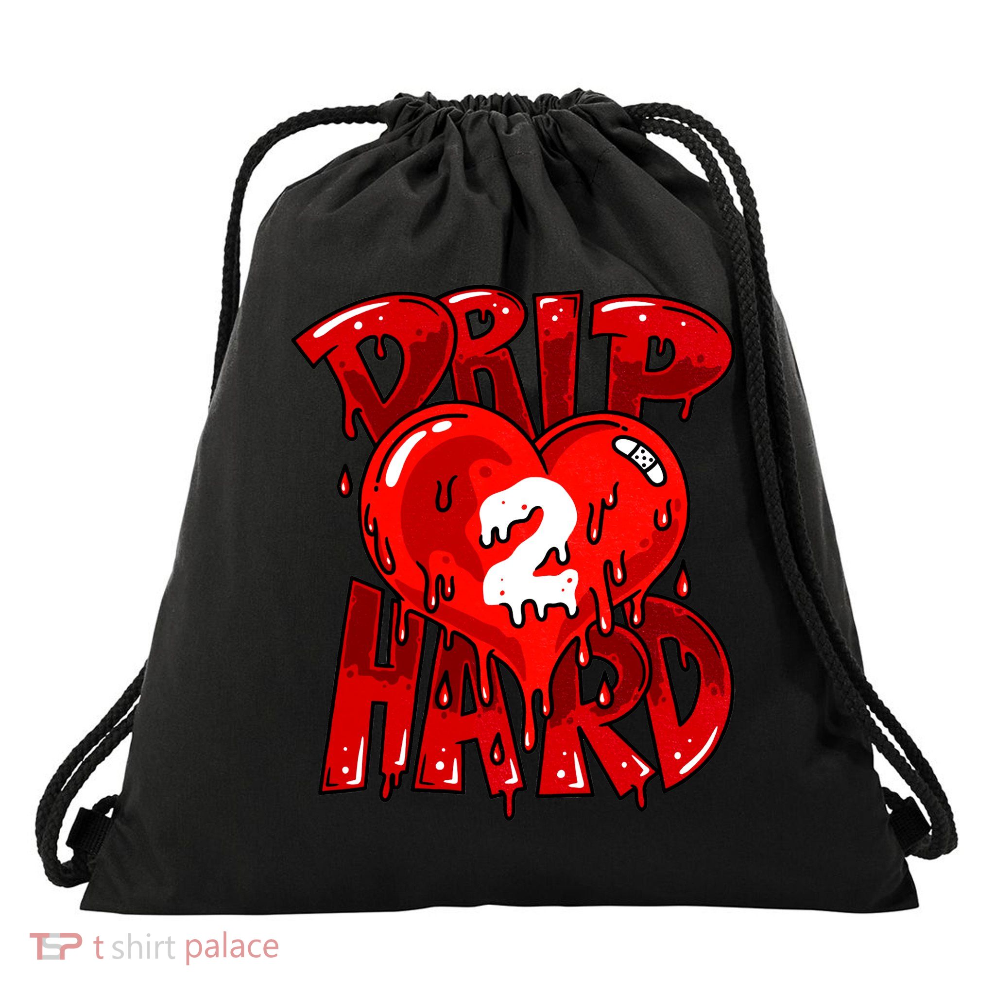 Drip Too Hard Heart Dripping Cool Swag Team Matching Sneaker Gift Idea Drawstring Bag