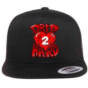 Drip Too Hard Heart Dripping Cool Swag Team Matching Sneaker Gift Idea Flat Bill Trucker Hat