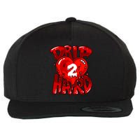 Drip Too Hard Heart Dripping Cool Swag Team Matching Sneaker Gift Idea Wool Snapback Cap