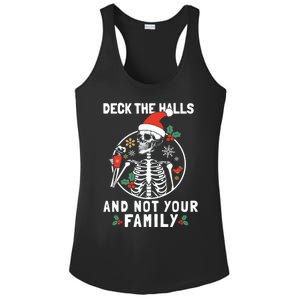 Deck The Hall Not Your Family Funny Christmas Skeleton Gift Ladies PosiCharge Competitor Racerback Tank