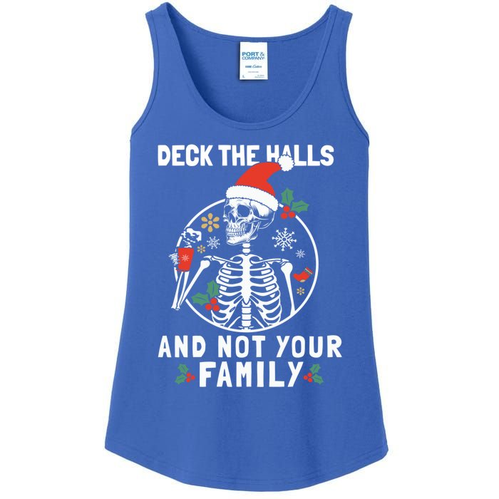 Deck The Hall Not Your Family Funny Christmas Skeleton Gift Ladies Essential Tank