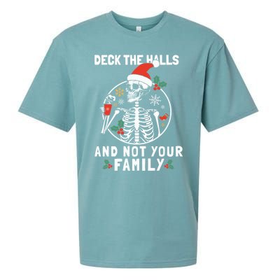 Deck The Hall Not Your Family Funny Christmas Skeleton Gift Sueded Cloud Jersey T-Shirt