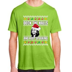 Deck The Halls And Keep Speaking, Kamala Harris's Ugly Meme Adult ChromaSoft Performance T-Shirt