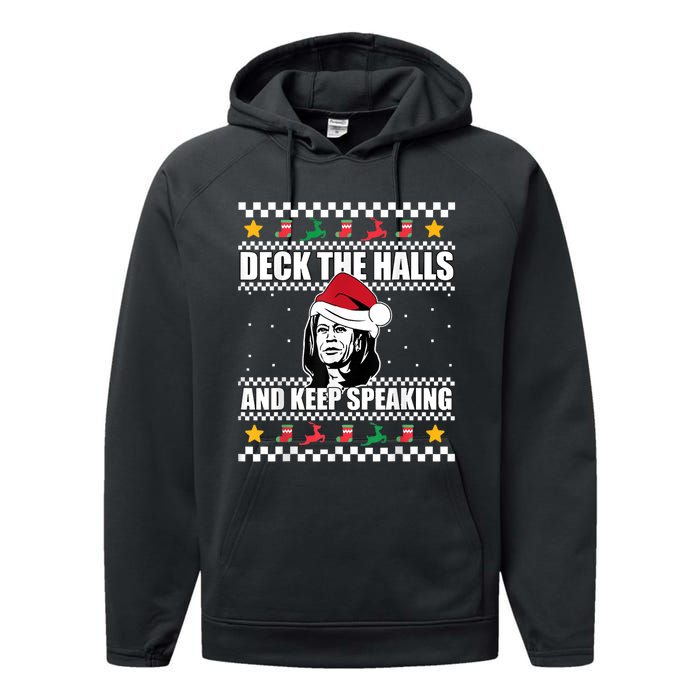 Deck The Halls And Keep Speaking, Kamala Harris's Ugly Meme Performance Fleece Hoodie