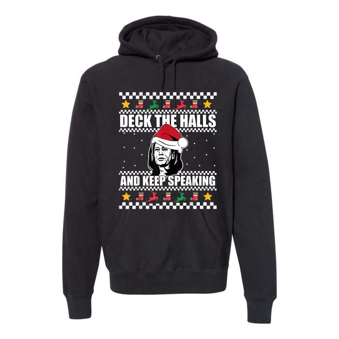 Deck The Halls And Keep Speaking, Kamala Harris's Ugly Meme Premium Hoodie