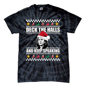 Deck The Halls And Keep Speaking, Kamala Harris's Ugly Meme Tie-Dye T-Shirt