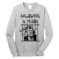 Donald Trump Halloween In Prison Long Sleeve Shirt