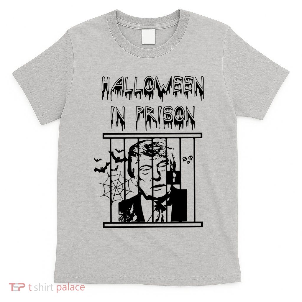 Donald Trump Halloween In Prison T-Shirt