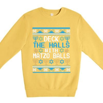 Deck The Halls With Matzo Balls Ugly Hanukkah Christmas Premium Crewneck Sweatshirt