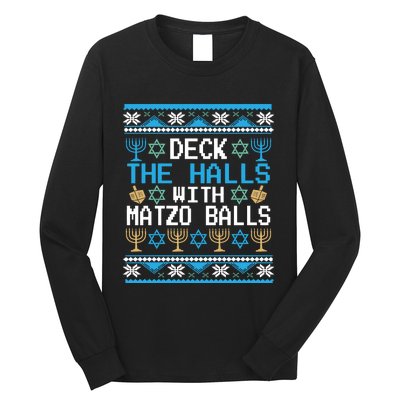 Deck The Halls With Matzo Balls Ugly Hanukkah Christmas Long Sleeve Shirt