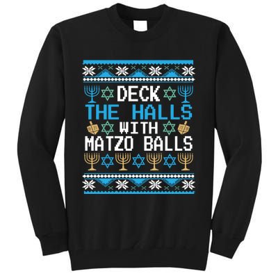 Deck The Halls With Matzo Balls Ugly Hanukkah Christmas Tall Sweatshirt