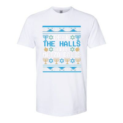 Deck The Halls With Matzo Balls Ugly Hanukkah Christmas Softstyle CVC T-Shirt