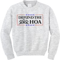 DEFUND THE HOA Homeowners Association Kids Sweatshirt