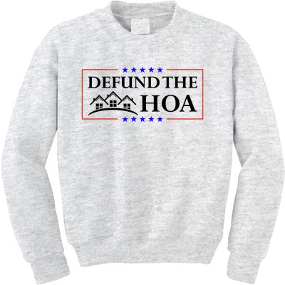 DEFUND THE HOA Homeowners Association Kids Sweatshirt