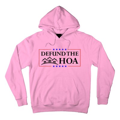 DEFUND THE HOA Homeowners Association Hoodie