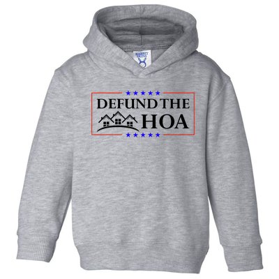 DEFUND THE HOA Homeowners Association Toddler Hoodie