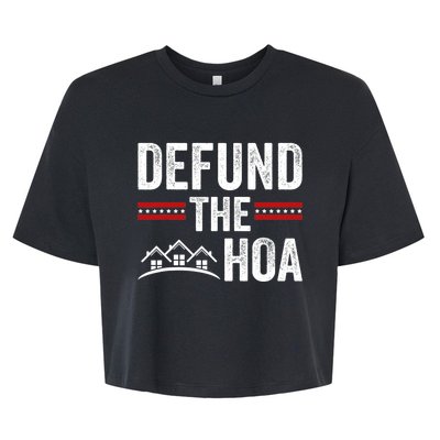 DEFUND THE HOA Homeowners Association Bella+Canvas Jersey Crop Tee