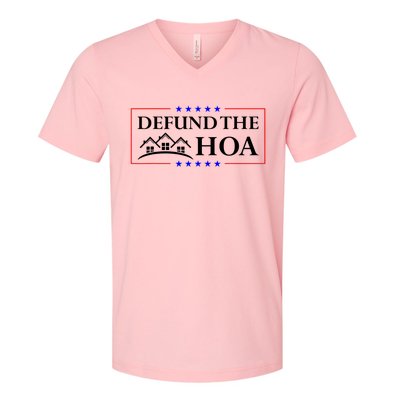 DEFUND THE HOA Homeowners Association Design V-Neck T-Shirt