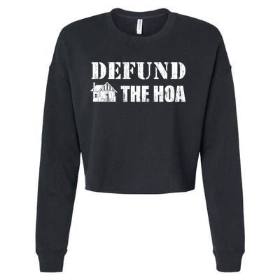 Defund The HOA Design Cropped Pullover Crew