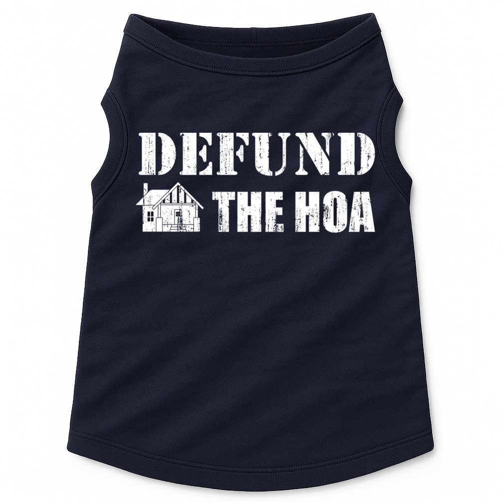 Defund The HOA Design Doggie Tank