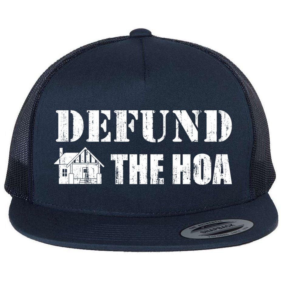 Defund The HOA Design Flat Bill Trucker Hat