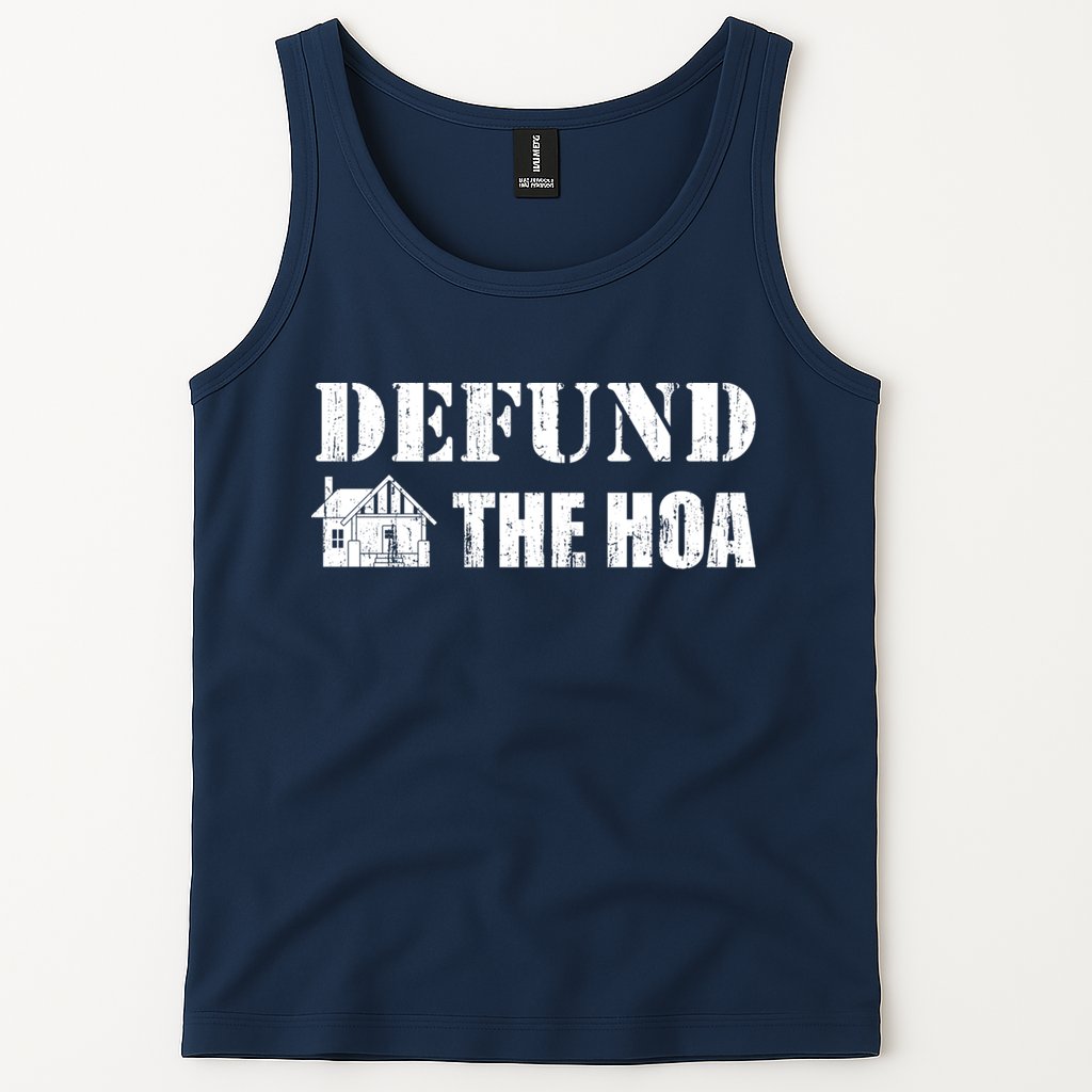 Defund The HOA Design Tank Top