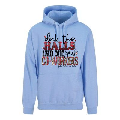 Deck The Halls And Not Your Coworkers Cool Gift Unisex Surf Hoodie