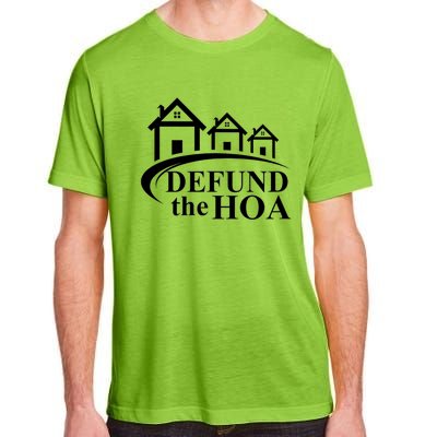 Defund The HOA Home Owners Association Adult ChromaSoft Performance T-Shirt