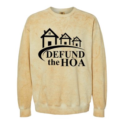 Defund The HOA Home Owners Association Colorblast Crewneck Sweatshirt