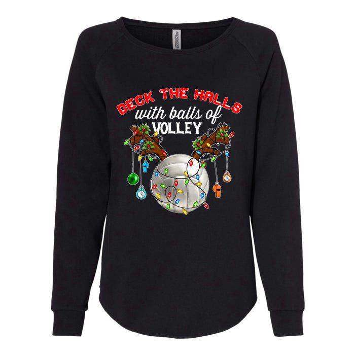 Deck The Halls With Balls Of Volley Christmas Volleyball Womens California Wash Sweatshirt