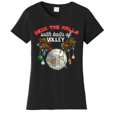 Deck The Halls With Balls Of Volley Christmas Volleyball Women's T-Shirt