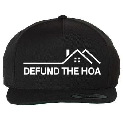 Defund The HOA Homeowners Association Home Owners Managed Association. Wool Snapback Cap